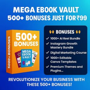 Mega eBook Vault + 500 Bonuses – Just ₹99!